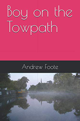 Boy on the Towpath paperback, available om Amazon